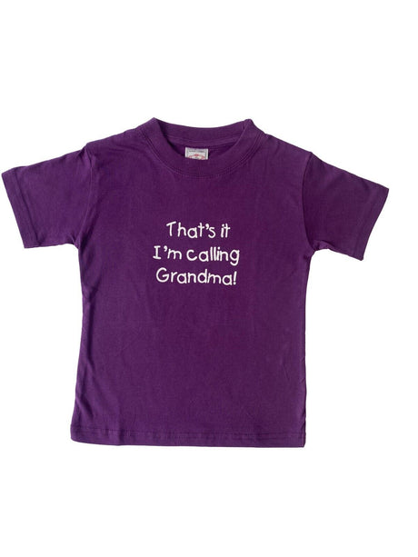 Hazy Blue Kids Thats It I'm Calling Grandad, Grandma & Nanny T-Shirts - Just £5.49! Shop now at Warwickshire Clothing. 